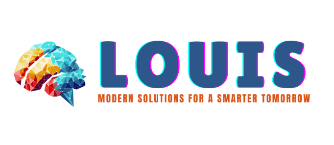 LOUIS Modern Solution for a Smarter Tomorrow